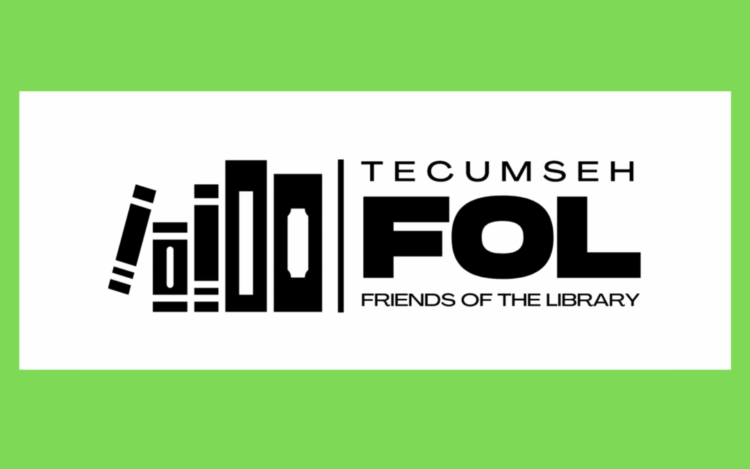 Friends of the Library (FOL) Tecumseh